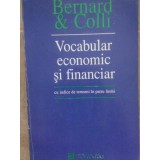 Bernard &amp;amp; Colli - Vocabular economic si financiar (Editia: 1994)