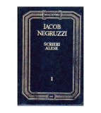 Iacob Negruzzi - Scrieri alese vol.I - Poezii, satire, epistole,
