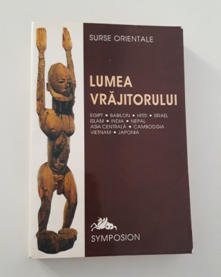 Surse orientale Lumea vrajitorului foto