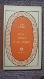 Ion Barbu. Poezii, proza, publicistica. Ed Minerva 1987, 350 pag, stare f buna