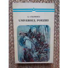 George Calinescu - Universul poeziei