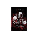 Too Safe