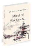 Mitul lui Wu Tao-tzu - Paperback brosat - Ratio et Revelatio