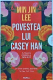 Povestea lui Casey Han - 2022 - Min Jin Lee (J307)