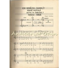 Ion Voda Cel Cumplit. Drama Muzicala In 5 Acte - Gheorghe Dumitrescu