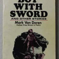 BOY WITH SWORD and other stories by MARK VAN DOREN , 1975