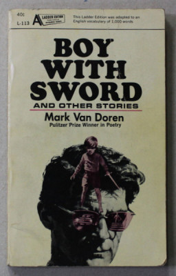 BOY WITH SWORD and other stories by MARK VAN DOREN , 1975 foto