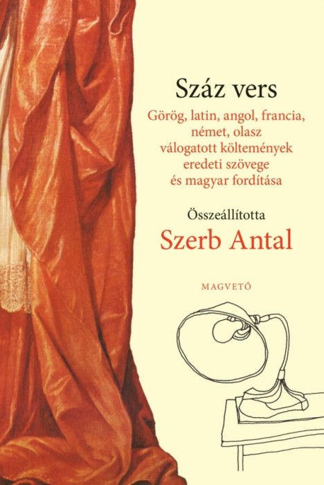 Sz&aacute;z vers - Szerb Antal