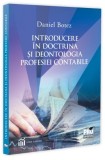 Introducere &icirc;n doctrina și deontologia profesiei contabile - Paperback brosat - Pro Universitaria