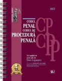 Codul penal si Codul de procedura penala Ianuarie 2025 Ed. Spiralata - Editura Universul Juridic