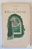 LE RELIGIEUSE par DIDEROT , ANII &#039;30