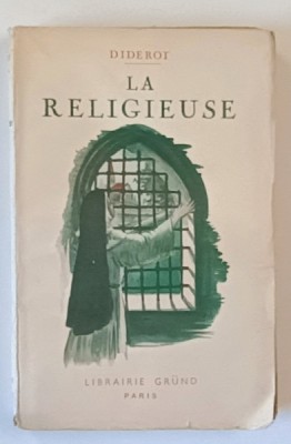 LE RELIGIEUSE par DIDEROT , ANII &amp;#039;30 foto