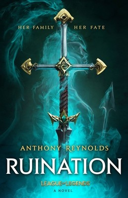 Ruination: A League of Legends Novel foto
