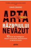 Arta razboiului nevazut - David Omand