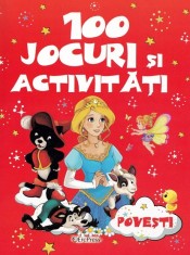 100 jocuri si activitati. Povesti - Erc Press