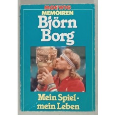 BJORN BORG , MEIN SPIEL - MEIN LEBEN ( JOCUL MEU , VIATA MEA ) TEXT IN LIMBA GERMANA , 1980