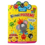 Si noi putem! Sa organizam o petrecere! Seria Balonase vesele/***