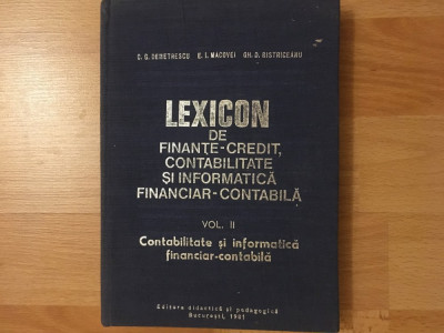 Lexicon de finanțe-credit contabilitate și informatica financiar-contabila/vol 2 foto