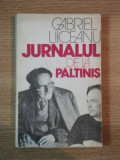 JURNALUL DE LA PALTINIS - GABRIEL LIICEANU , 1991, Humanitas