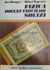 Fizica Dielectricilor Solizi, Ion Bunget, 1978, Editura Stiintifica si Enciclopedica, 414 pagini, Coperta Cartonata, Stare Buna