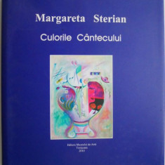 Culorile Cantecului – Margareta Sterian