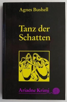 Tanz der Schatten &amp;ndash; Agnes Bushell foto