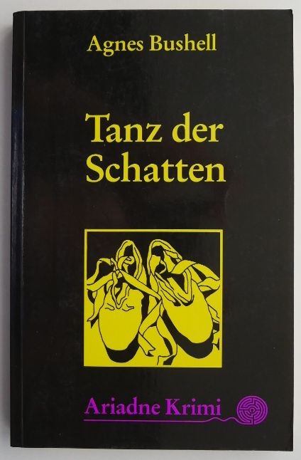 Tanz der Schatten &ndash; Agnes Bushell