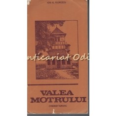 Valea Motrului - Ion Al. Florescu - Tiraj: 3710 Exemplare