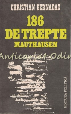186 De Trepte Mauthausen - Christian Bernadac