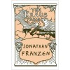 The Kraus Project - Jonathan Franzen