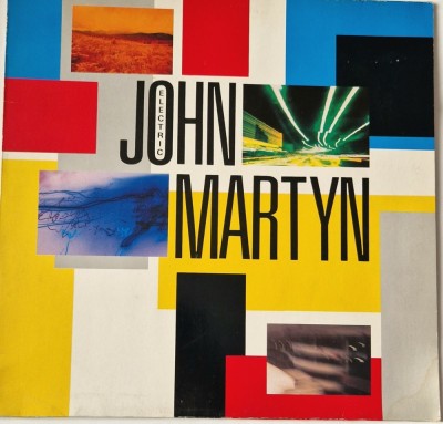 John Martyn &amp;lrm;&amp;ndash; The Electric John Martyn NM / VG+ _ vinil, LP , disc muzica rock, jazz _ Island Rec. , Germania, 1982 foto
