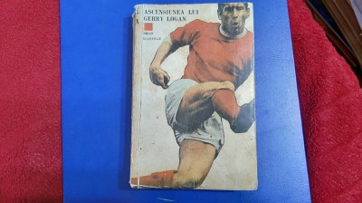 carte Ascensiunea lui Gerry Logan B. Glanville foto