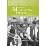 Most j&ouml;ttem Erd&eacute;lyből - &Iacute;r&aacute;sok n&eacute;pzen&eacute;ről &eacute;s n&eacute;pdalkutat&aacute;sr&oacute;l - Alm&aacute;si Istv&aacute;n