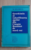 Geochimia și valorificarea apelor din C&acirc;mpia Rom&acirc;nă de nord-est - N. Florea