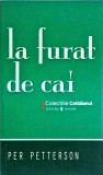 Per Petterson - La furat de cai