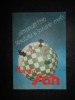 Almanah Planeta Sah (1990) - Editura Uniunea Scriitorilor, 254 Pagini - Carte Bibliofilie Sah