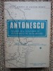 Antonescu - Maresalul Romaniei si rasboaiele de reintregire - J. C. Dragan, 1991