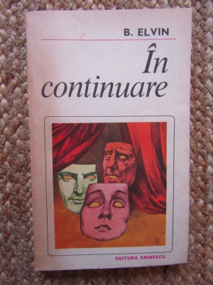 B. Elvin - In continuare foto
