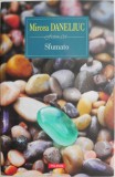 Sfumato - Mircea Daneliuc - Roman Beletristica