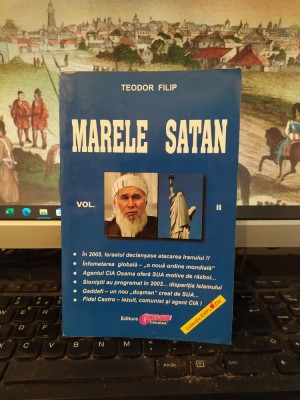 Teodor Filip. Marele Satan, vol. 2 II, editura Obiectiv, Craiova, c. 1996, 006 foto