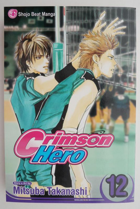 Crimson Hero, vol. 12 (manga, limba engleza) &ndash; Mitsuba Takanashi