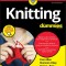 Knitting for Dummies