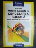 Metode avansate in cercetarea sociala- Irina Culic