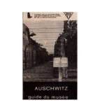Kazimierz Smolen - Auschwitz - Guide du Musee - 112408