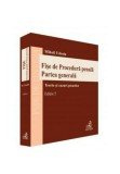 Cumpara ieftin Fise de procedura penala. Partea generala. Editia 5, Universul Juridic