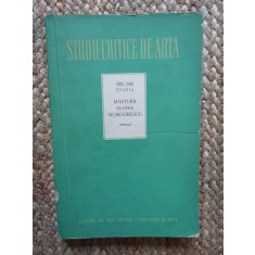 Ionel Jianu, Victor Benes - Studii critice de arta. Marturii despre Grigorescu
