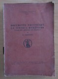 Documente privitoare la istoria rom&acirc;nilor ... / Al. Cioranescu