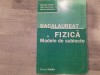Bac Fizica: Modele Subiecte Bacalaureat - Mihaela Chirita, D. Davidescu (2005, Tamar, 159 pagini)