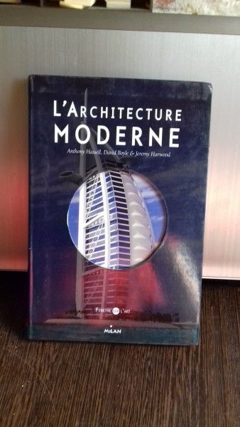 L&#039;ARCHITECTURE MODERNE - ANTHONY HASSELL