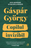 Copilul invizibil - Curtea Veche